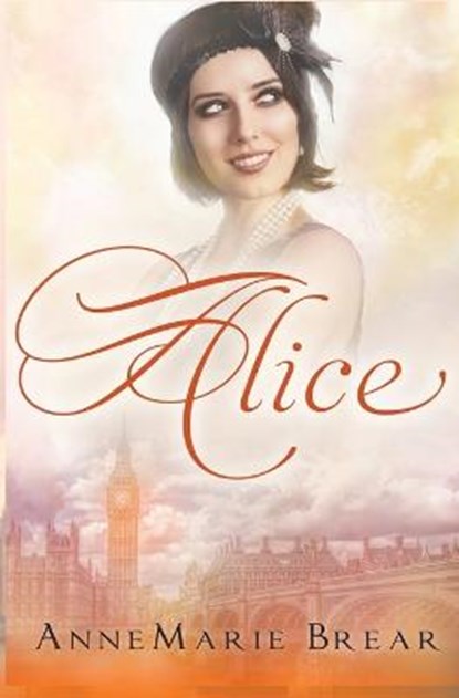 Alice, BREAR,  Annemarie - Paperback - 9780645033946
