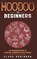 Hoodoo For Beginners, Clara Robinson - Paperback - 9780645071962