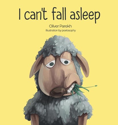 I can't fall asleep, Oliver Parekh - Gebonden - 9780645107319