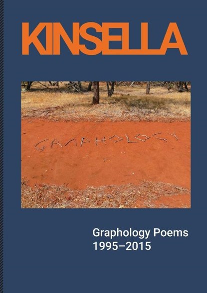 Graphology Poems, John Kinsella - Paperback - 9780645136531