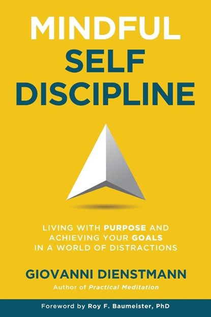 Mindful Self-Discipline, Giovanni Dienstmann - Paperback - 9780645138917