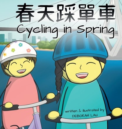 Cycling in Spring, Deborah Lau - Gebonden - 9780645149852