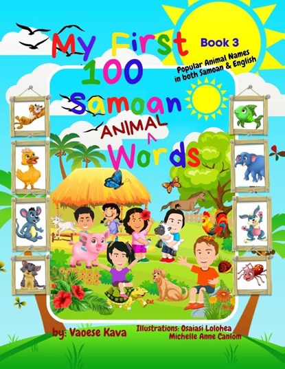 My First 100 Samoan Animal Words - Book 3, Vaoese Kava - Paperback - 9780645162271