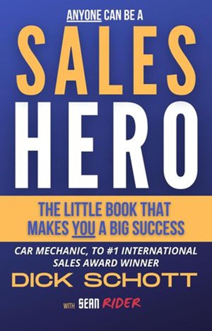 Sales Hero, Sean Rider - Ebook - 9780645203363