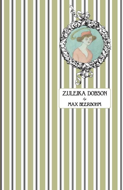 Zuleika Dobson, Max Beerbohm - Paperback - 9780645244076