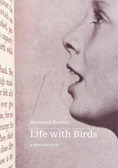 Life with Birds, Bronwyn Rennex - Paperback - 9780645247978