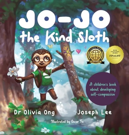 Jo-Jo the Kind Sloth, Olivia Ong ;  Joseph Lee - Gebonden - 9780645258851