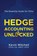 Hedge Accounting Unlocked, Kevin Mitchell - Paperback - 9780645292633