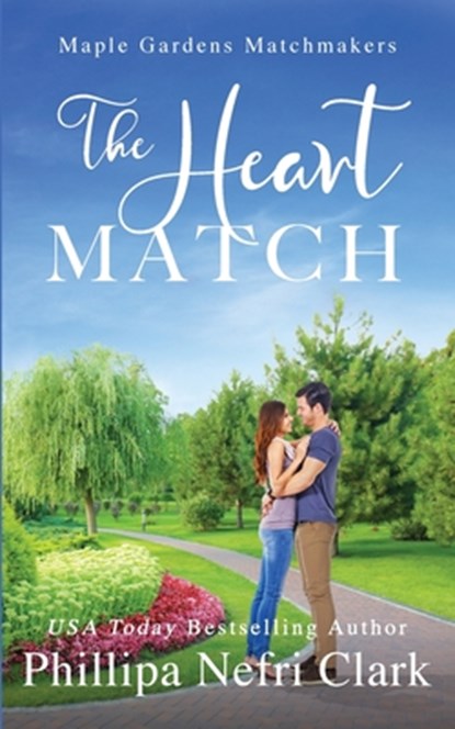 The Heart Match, Phillipa Nefri Clark - Paperback - 9780645309591