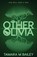 The Other Olivia, Tamara M Bailey - Paperback - 9780645316742