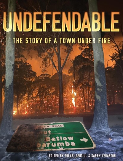 Undefendable, Sulari Gentill ;  Sarah Kynaston - Gebonden - 9780645316872