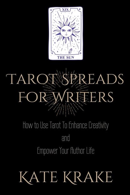 Tarot Spreads For Writers, Kate Krake - Paperback - 9780645318128