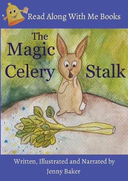 The Magic Celery Stalk, Jenny Baker - Paperback - 9780645347890