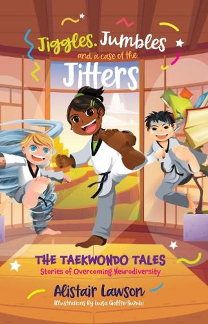 Jiggles, Jumbles and a case of the Jitters, Alistair Lawson - Paperback - 9780645372373