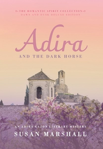 Adira and the Dark Horse, Susan L. Marshall - Gebonden - 9780645404197