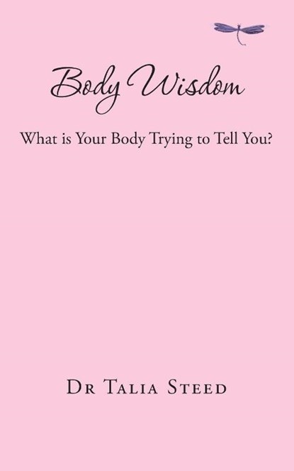 Body Wisdom, Talia Steed - Paperback - 9780645416503