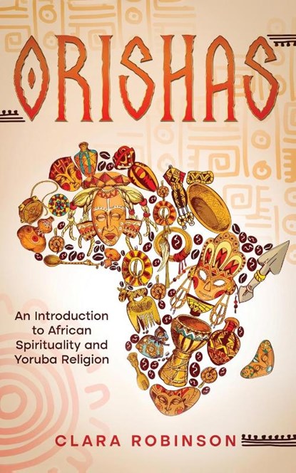 Orishas, Clara Robinson - Paperback - 9780645445619
