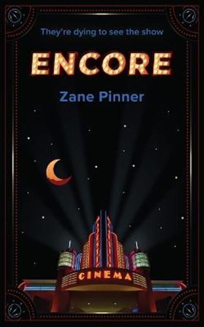 Encore, PINNER,  Zane - Paperback - 9780645462708