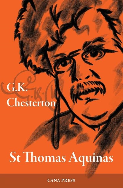 Saint Thomas Aquinas, G. K. Chesterton - Paperback - 9780645465310