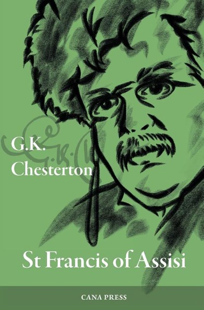St Francis of Assisi, G. K. Chesterton - Paperback - 9780645465365