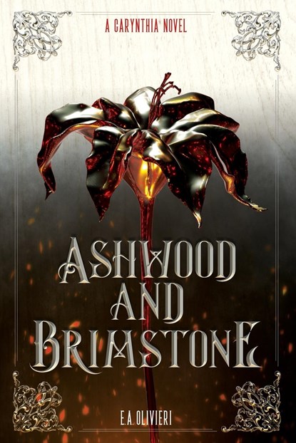 Ashwood and Brimstone, E A Olivieri - Paperback - 9780645467758
