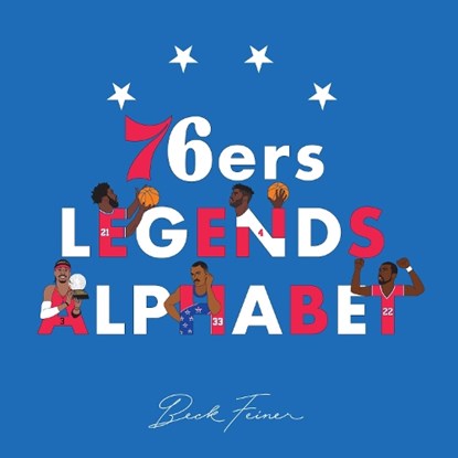 76ers Legends Alphabet, Beck Feiner - Gebonden - 9780645487091