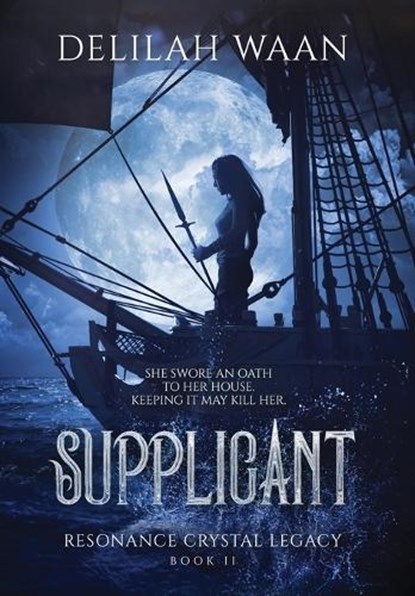 Supplicant, Delilah Waan - Gebonden - 9780645510058