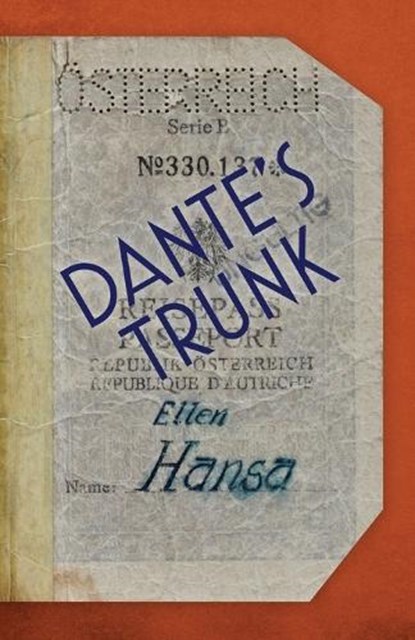 Dante's Trunk, HANSA,  Ellen - Paperback - 9780645525793