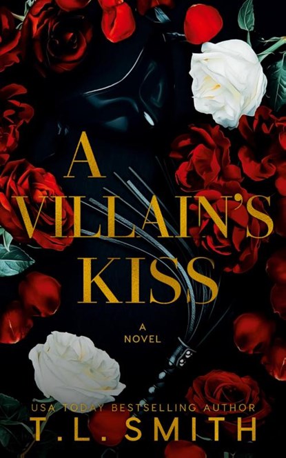 A Villain's Kiss, T. L. Smith - Paperback - 9780645534030