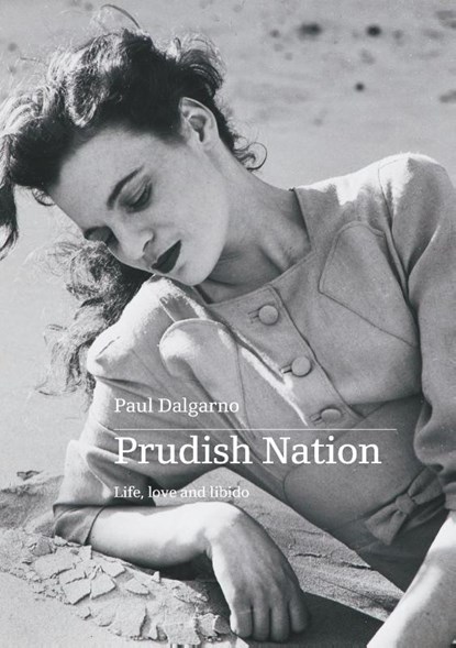 Prudish Nation, Paul Dalgarno - Paperback - 9780645536928