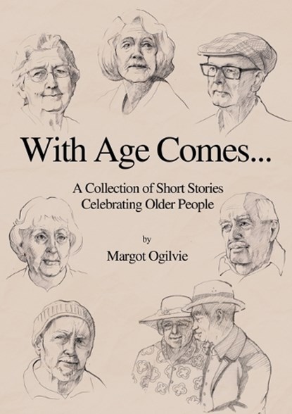With Age Comes..., OGILVIE,  Margot - Paperback - 9780645537918