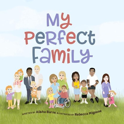 My Perfect Family, Alisha Burns - Paperback - 9780645540147