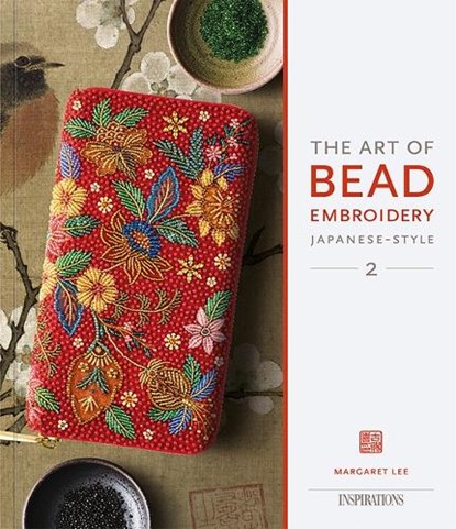 The Art of Bead Embroidery Japanese-Style, Margaret Lee - Paperback - 9780645640731