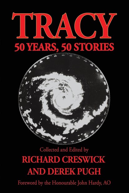 Tracy, Richard Creswick ;  Derek Pugh - Paperback - 9780645737417