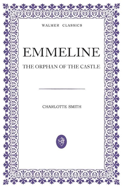 Emmeline, Charlotte Smith - Paperback - 9780645751901