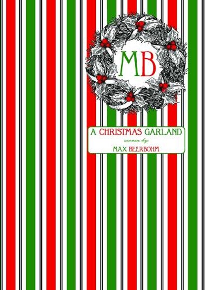 A Christmas Garland, Max Beerbohm - Paperback - 9780645751994