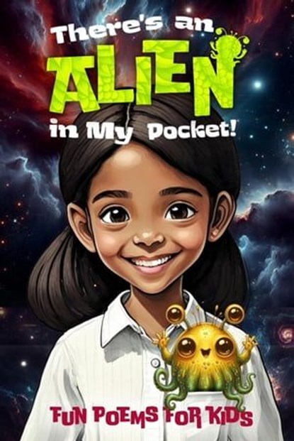 There's An Alien In My Pocket, Michelle Worthington - Ebook - 9780645842784