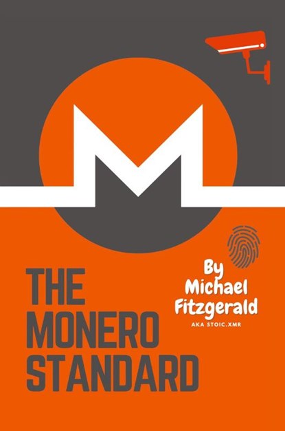 The Monero Standard, Michael Fitzgerald - Paperback - 9780645845112