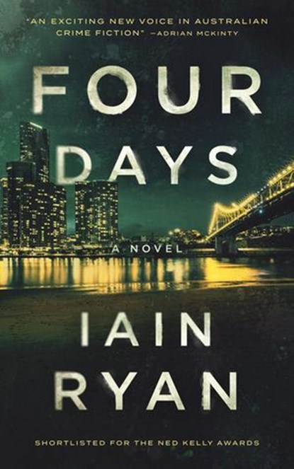Four Days, Iain Ryan - Ebook - 9780645873566