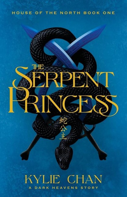 The Serpent Princess, Kylie Chan - Paperback - 9780645883763