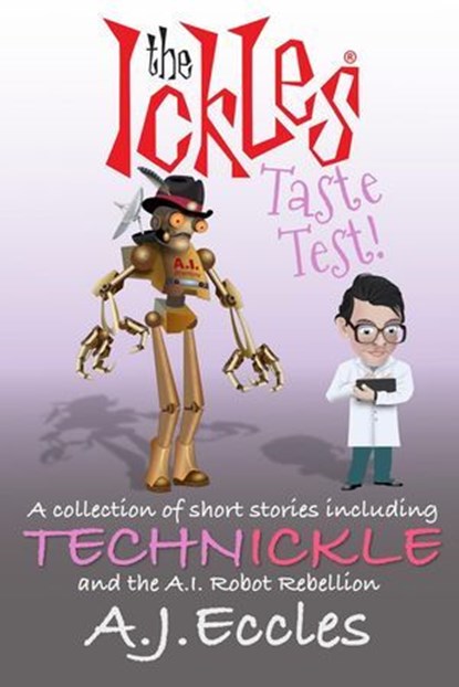 The Ickles® Taste Test, A. J. Eccles - Ebook - 9780645896831