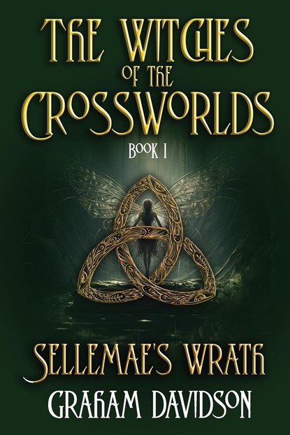 Sellemae's Wrath, Graham Davidson - Paperback - 9780645928600