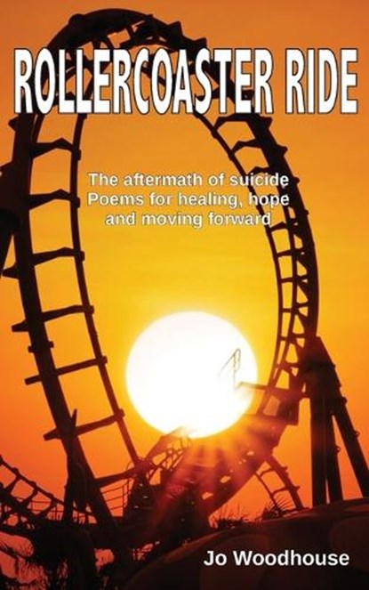 Rollercoaster Ride, Jo Woodhouse - Paperback - 9780645941807