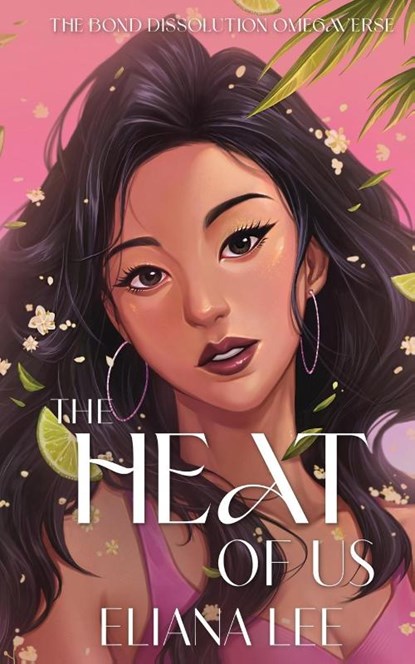 The Heat of Us, Eliana Lee - Paperback - 9780645971651