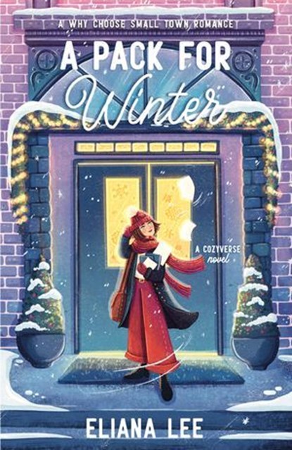 A Pack for Winter, Eliana Lee - Ebook - 9780645971668