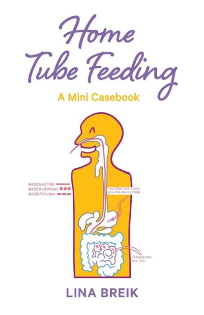 Home Tube Feeding, Lina Breik - Paperback - 9780645987324