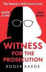 Witness for the Prosecution - Roger Karge - 9780646705538