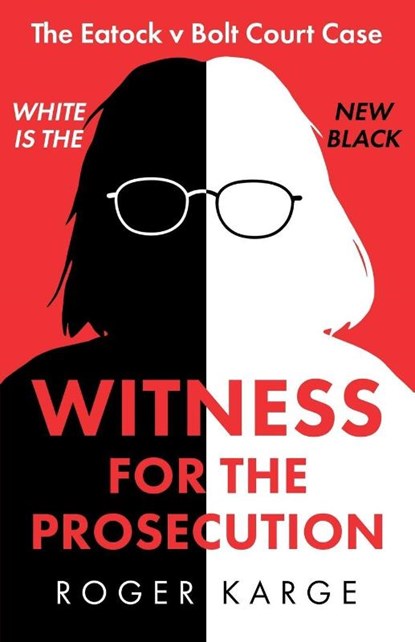 Witness for the Prosecution, Roger Karge - Paperback - 9780646705538