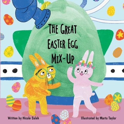 The Great Easter Egg Mix-Up, Nicole Saleh ; Marta Taylor - Paperback - 9780646735627