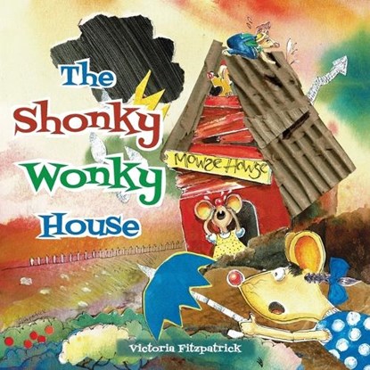 The Shonky Wonky House, FITZPATRICK,  Victoria - Paperback - 9780646863863